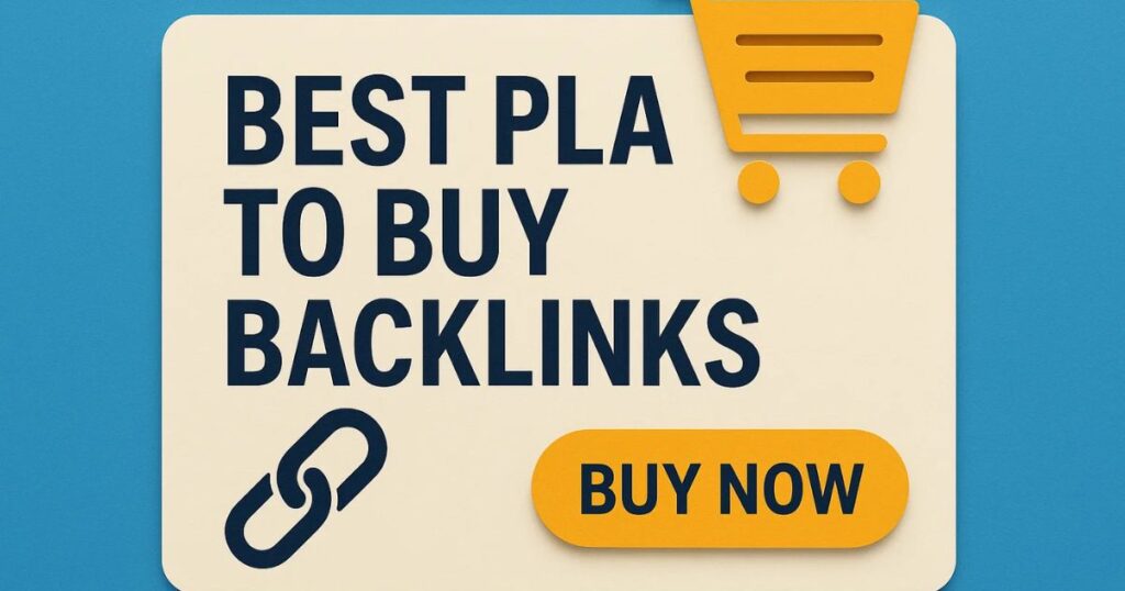 Best Place to Buy Backlinks – Ultimate Guide + 10 Proven Platforms